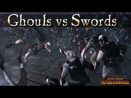 Crypt Ghouls vs Swordsmen - Unloved Stepchildren - Total War Warhammer