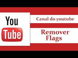 Como remover Flag de música de seus videos