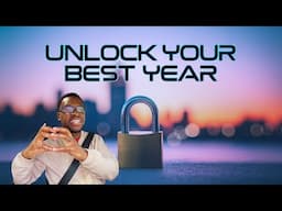 Unlock Your Best Year Yet in 2025 with This 1 Trick