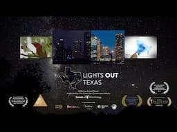 Lights Out Texas - Dimming Lights for Birds - Documentary