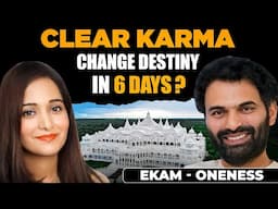 KARMA CLEANSING CHANGES DESTINY ? PODCAST -SRI KRISHNA JI -EKAM @theonenessmovement  @preetikarao712