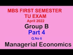 Managerial economics  Part 4 MBS first semester TU 2022 April Question no 6 Nash Equilibrium