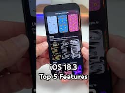 iOS 18.3 is Here! - Top 5 Features To Know