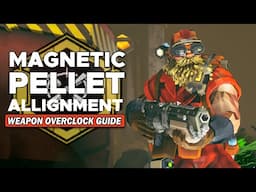 Deep Rock Galactic - Magnetic Pellet Alignment - Overclock Guide