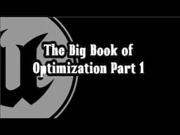 UE4 Tutorial - Big Book of Optimization Part 1 -Optimize your VR project 140fps