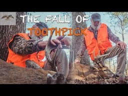 THE FALL OF TOOTHPICK // Uncle Si has chased this buck for 2 YEARS!!