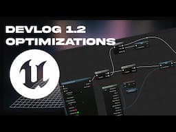 Indie Game From Scratch - Devlog 1.2 - Optimizations