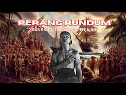 PERANG RUNDUM MENENTANG PENJAJAHAN BRITISH