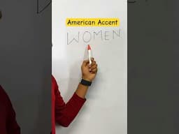 How to pronounce Women in American Accent? #shorts