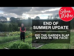 End of Summer Update