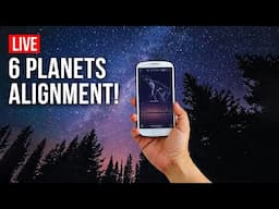 WATCH LIVE:  6 Planets Alignment (with STELLARIUM Planetary Software!) 🌌✨