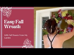 Make a Gorgeous Fall Wreath with Me (Plus a Quick Garden Tour)