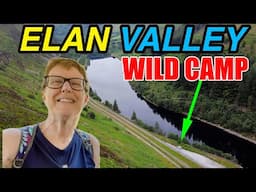 THE MAGICAL ELAN VALLEY - WALES VANLIFE