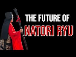 The Future of Natori Ryu