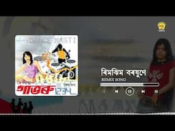 Rimjhim Boroxune | Dance Masti | Assamese Remix Song | Ashim Das | Rimjim