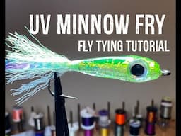 UV Minnow Fry - Fly Tying Video Tutorial - Small Fry pattern for bass, trout, and Walleye