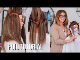 How To Highlight & Foil Hair. Best Highlight Tutorial