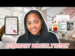 FEBRUARY MONTHLY RESET ROUTINE + budget results, goals, lessons, highs/lows, favorites, mood board