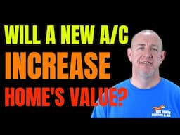 Does a New AC Unit Add Value to a Home? 2022