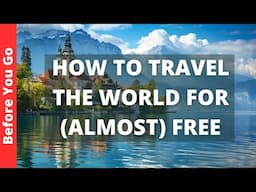 How to Travel the World on A Very Low Budget