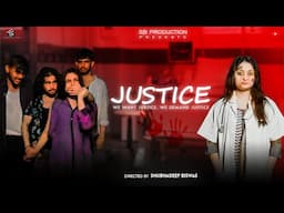 JUSTICE | Bengali Short Film 2024 | Bangla Natok | We Want Justice | Tilottama | SB Production