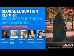 Global Education Report: Discover The Top 10 Destinations