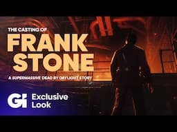 Exclusive Gameplay: The Casting of Frank Stone (A Dead by Daylight Game)