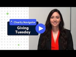 Giving Tuesday | Charity Navigator