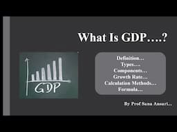 GDP|GROSS DOMESTIC PRODUCT|MOST IMPORTANT QUESTION|SHORT NOTE @ProfSanaAnsari