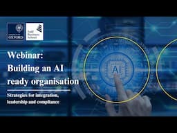 Webinar: Building an AI ready organisation | Strategies for integration, leadership and compliance