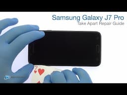 Samsung Galaxy J7 Pro Take Apart Repair Guide - RepairsUniverse