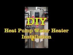 DIY Heat Pump Water Heater Installation