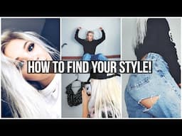 HOW TO FIND YOUR STYLE + Outfit Ideas!