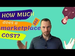 How much does a marketplace cost?