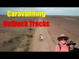 Exploring Outback Australia: Caravanning The Birdsville Track BV 3/6