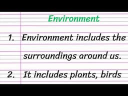 Environment Essay in English 10 Lines || 10 Lines Essay on Environment || Essay on Environment