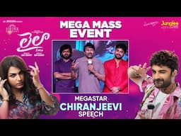 Megastar Chiranjeevi Speech | Laila Pre Release Event | VishwakSen | Akanksha | Ram Narayan