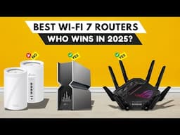 Best Wi-Fi 7 Routers 2025 [watch before you buy]