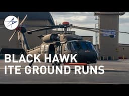 Sikorsky Begins Black Hawk® Ground Runs with U.S. Army T901 Improved Turbine Engines