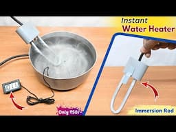 Instant Water Heater ( Immersion Rod ) || Make a Powerful Water Heater || Water Heater Kaise Banaye