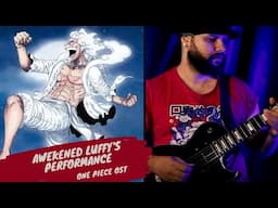 ONE PIECE OST - AWAKENED LUFFY'S PERFORMANCE // GUITAR COVER