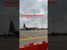 Así se prepara Tijuana para cuidar su frontera