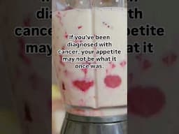 How to make a healthy smoothie when you have cancer.