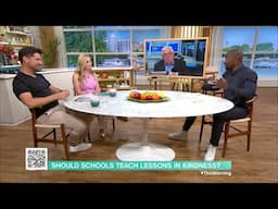 Discussion With Tim Campbell: Should Schools Teach Lessons In Kindness On This Morning [28.08.2024]