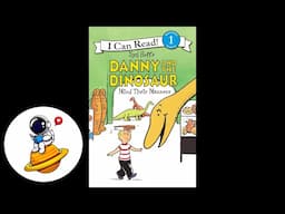 Danny and the Dinosaur Mind Their Manners (Read Aloud in HD)