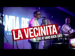 Banda Real - La Vecinita (En Vivo) Hard Rock Café, SD