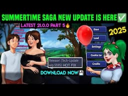 GOOD NEWS🔥 SUMMERTIME TECH UPDATE 5595 RELEASE | SUMMERTIME SAGA NEW UPDATE 2025 APK DOWNLOAD & PLAY