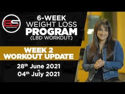 Week 2 Update | 6-Week Weight Loss Program