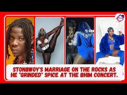 Stonbwoy's Marriage On The Rocks As He "GRINDED" Spice At The Bhim Concert.