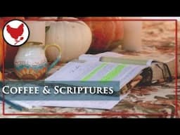 Coffee & Scriptures